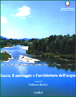 Immagine-copertina della pubblicazione 'Lucca, il paesaggio e l'architettura dell'acqua'