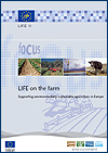 Immagine-copertina della pubblicazione 'LIFE on the farm: Supporting environmentally sustainable agriculture in Europe'